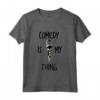La Commedia è la Mia Cosa Divertente - Maglia a Manica con Scherzi e Citazioni Divertenti - Regalo Novità per Compleanno e Natale