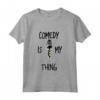 La Commedia è la Mia Cosa Divertente - Maglia a Manica con Scherzi e Citazioni Divertenti - Regalo Novità per Compleanno e Natale