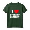 I Love Stand-Up Commedia Maglietta - Leggera e Divertente - Ideale per Appassionati di Stand-Up Comedy