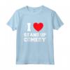 I Love Stand-Up Commedia Maglietta - Leggera e Divertente - Ideale per Appassionati di Stand-Up Comedy