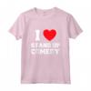 I Love Stand-Up Commedia Maglietta - Leggera e Divertente - Ideale per Appassionati di Stand-Up Comedy