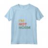 Donna I'm Not Norm - Maglietta Divertente Meme Virale - Ideale per Fan di Stand Up e Cultura Popolare