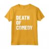 Camicia della Morte della Commedia - Divertente Maglietta per Comici Stand-Up - Ideale per Spettacoli Varietà e Momenti di Umorismo