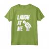 Divertente Laugh At Me Stand Up Commedia Regalo Maglietta - Ideale per Compleanno o Natale