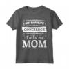 Il mio preferito Concierge Mi Chiama Mamma - Maglietta per la Mamma Amante del Concierge - Idea Regalo Esclusiva