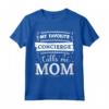 Il mio preferito Concierge Mi Chiama Mamma - Maglietta per la Mamma Amante del Concierge - Idea Regalo Esclusiva