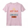 Keep Calm The Concierge Is Here - Personalizzato Maglietta per Lavoratori dell'Ospitalità - Regalo Divertente per Concierge