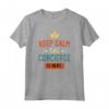 Keep Calm The Concierge Is Here - Personalizzato Maglietta per Lavoratori dell'Ospitalità - Regalo Divertente per Concierge