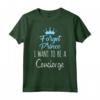 Forget Prince I Want to be a Concierge - Maglietta motivazionale per ragazzi aspiranti a diventare concierge - Ideale per incoraggiare i sogni futuri