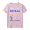 Divertente Regalo Idraulico - Maglietta Ironica con Frase Originale per Idraulici - Ideale per Amico, Papà, Zio, Nonno o Fratello