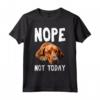 NOPE NOT OGGI - Lazy Dog Divertente Redbone Coonhound Maglietta - Ideale per Regalare agli Amanti dei Cani - Compleanno, Ringraziamento, Natale