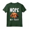 NOPE NOT OGGI - Lazy Dog Divertente Redbone Coonhound Maglietta - Ideale per Regalare agli Amanti dei Cani - Compleanno, Ringraziamento, Natale