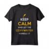 HapTiger - I'm a Copywriter Maglietta con Sarcasmo Creativo - Ideale per Professionisti del Marketing