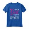 Donna Just a Girl in Love with Her Copywriter - Funny Wife Maglietta - Perfect Gift Idea for Copywriter's Woman or Girlfriend