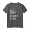 Miglior Copywriter mai divertente - Maglietta per Copy Editor - Regalo per Scrittori e Redattori Creativi