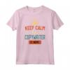 Keep Calm The Copywriter Is Here - Personalizzato Maglietta Divertente per Copywriter - Ideale per Regalo o Mostrare Apprezzamento