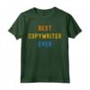 Miglior Copywriter mai apprezzato Maglietta - Best Copywriter Ever - Regalo Divertente per Colleghi e Amici
