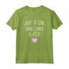 Just A Girl Who Loves K-Pop - Maglietta Kpop Coreana - Merchandise Moda per Ragazze Appassionate di Kpop