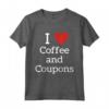Io Amo Caffè e Coupons - Divertente Maglietta Couponing per Amanti del Caffè - Regalo Unico per Compleanno o Natale