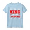 King Of The Coupons - Couponing Maglietta per Collezionisti di Coupon - Ideale per Amanti degli Sconti e delle Offerte