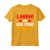 Laugh And Use Your Coupon - Couponing Maglietta Divertente per Amanti del Coupon - Ideale per Collezionisti di Coupon e Principianti