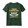 Faccio Candele e ne So Qualcosa - Maglietta Creatore di Candele - Ideale per Amanti delle Candele e Produttori Fai-da-Te