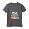 Donna Potrei avere un problema con le candele - Maglietta Creatore di Candele con Collo a V - Ideale per Produttori e Amanti delle Candele