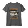 Creatore di Gioielli Nero Istruito - Storia Nera Juneteenth Maglietta - Black Lives Matter Apparel per Black History Month Celebration