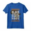 Creatore di Gioielli Nero Magic Juneteenth Black History Maglietta - Sostieni Black Lives Matter e Celebra la Storia Nera - Acquista Maglietta per Juneteenth