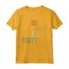 Maglietta So Happy I'm Forty - Regalo Compleanno 40 Anni - Ideale per Uomo o Donna del 1982