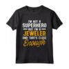 Gioielliere Jeweller - Esperto di Creazione di Maglietta con Citazione Divertente - Ideale per Regalo o Anniversario per Appassionati di Gioielli