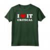 I Love It Critical - Mi Piace Critico Maglietta con Design Vintage - Ideale per gli Amanti dell'Arte