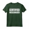 Certified Museumgoer - Museo Divertente Visite Turistiche Maglietta - Ideale per Guardie e Curatori del Museo