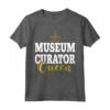 Divertente MUSEO CURATORE Regina Maglietta - Regalo Perfetto per Curatori di Museo - Ideale per Natale, Ringraziamento, Halloween