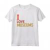 I Love Musei Maglietta - T-shirt Leggera per Amanti dei Musei e Curatori - Perfetta per Turisti Culturali