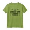 My Cymric Cat Thinks I'm Cool - Divertente Gatto Mamma/Gatto Papà Maglietta - Ideale per gli Amanti dei Gatti e Proprietari di Gatti