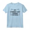 My Cymric Cat Thinks I'm Cool - Divertente Gatto Mamma/Gatto Papà Maglietta - Ideale per gli Amanti dei Gatti e Proprietari di Gatti