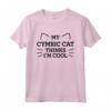 My Cymric Cat Thinks I'm Cool - Divertente Gatto Mamma/Gatto Papà Maglietta - Ideale per gli Amanti dei Gatti e Proprietari di Gatti