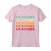 Ok Boomer Vintage Maglietta - Abbigliamento Vintage per Genitori e Nonni - Regalo Retrò per Baby Boomer e Millennials