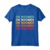 Ok Boomer Vintage Maglietta - Abbigliamento Vintage per Genitori e Nonni - Regalo Retrò per Baby Boomer e Millennials