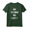 No Techno No Party - Rave Disco Maglietta per Ravers - Ideale per Festival e Feste di Danza Elettronica