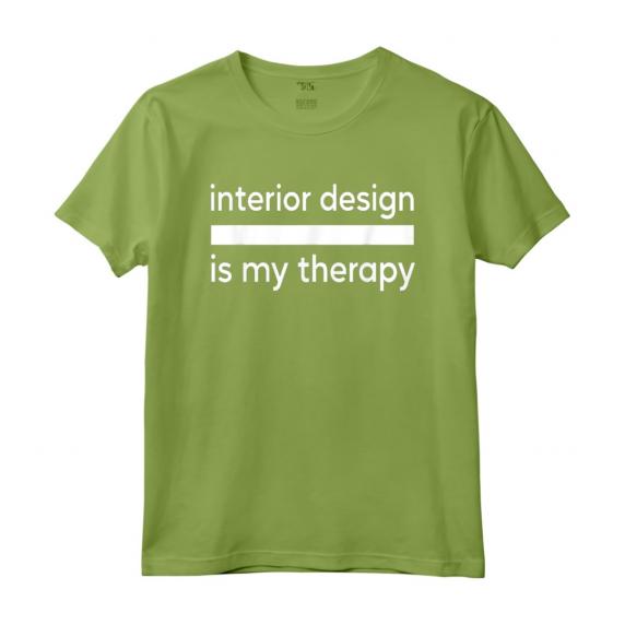 L'Interior Design è la Mia Terapia - Maglietta Specialista di Progettazione di Interni per Decoratori di Stanze - Ideale per Appassionati di Design d'Interni