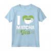 I Love Matcha Tea - Maglietta Foglia Verde Tè Matcha per Amanti del Tè - Regalo Compleanno o Natale