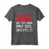 Magliette Divertenti - 667 ne so una piu' del diavolo - Frasi Ironiche e Simpatiche - Ideale Regalo HapTiger per Uomo e Ragazzo