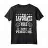 Citazione Di Pensionamento Divertente Per Un Pensionato - Maglietta Regalo per Lavoratori in Pensione - Ideale per Amanti dell'Umorismo e del Sarcasmo