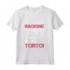 Ho Sempre Ragione. Magliette Divertenti con Frasi Sarcastiche - Ideale come Regalo - Marca HapTiger