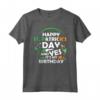 Felice St Patricks Day E Sì Il Mio Compleanno - Squadra Maglietta per Festeggiare - Regalo Divertente