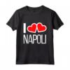 I Love Napoli - Maglietta Regalo di Compleanno e Natale per Napoletani - Ideale per Addio al Celibato o Nubilato