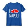 I Love Napoli - Maglietta Regalo di Compleanno e Natale per Napoletani - Ideale per Addio al Celibato o Nubilato