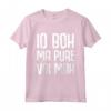 Io Boh Ma Pure Voi Mah - T-shirt Inglese con Design Divertente - Ideale per Regalo di Natale o Compleanno